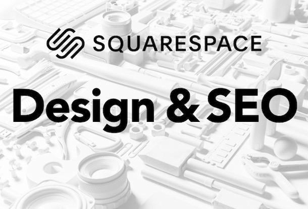注目のCMS、Squarespaceを使ったSEO対策込みのサイト制作