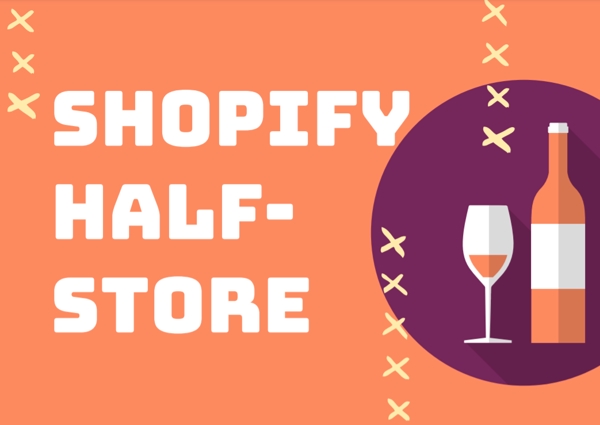 【Shopify】ハーフストアをつくります（運営アドバイス付き）