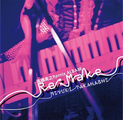 CDジャケットデザイン　高橋美之「re:make」