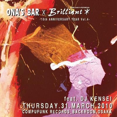 ONA&#039;S_BAR x Brilliant* feat. DJ KENSEI