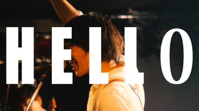 ライブ映像「HELL0」（撮影・編集）