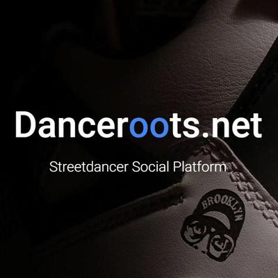 ストリートダンサーSNS - Danceroots.net