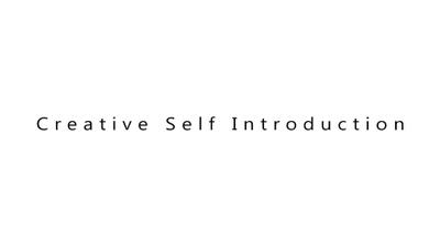 Creative Self Introduction