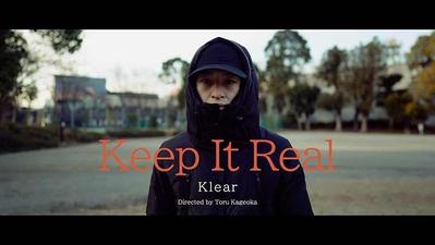 【MV】Keep It Real / K-LEAR