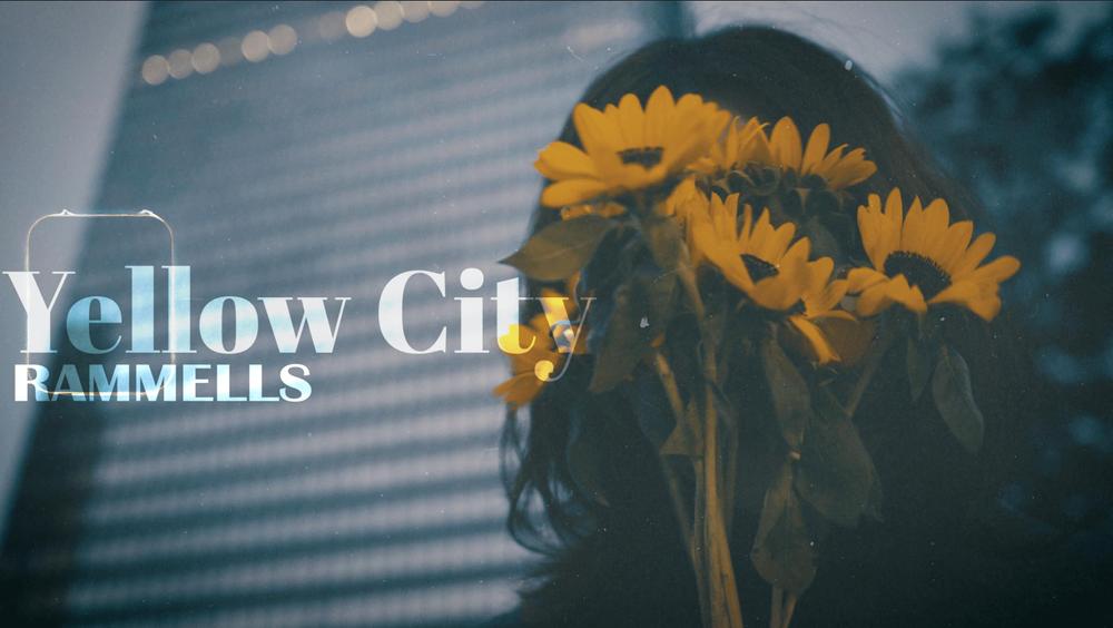 【MV】RAMMELLS「yellow city」 Music Video