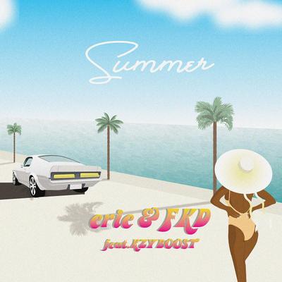 eire&FKD feat. Kzyboost  "Summer" ジャケットデザイン