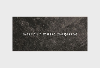 『march17 music magazine』様　ヘッダー画像