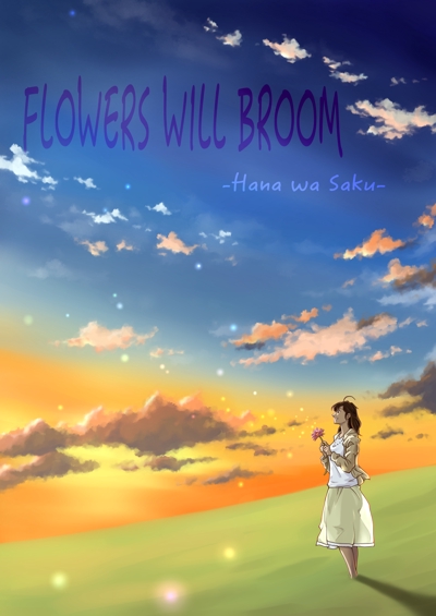 ポスター「FLOWERS WILL BLOOM 」