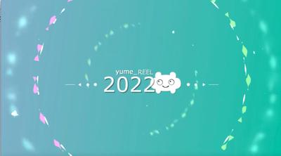 「yume_REEL2022」モーショングラフィックス