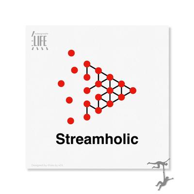 Streamholic