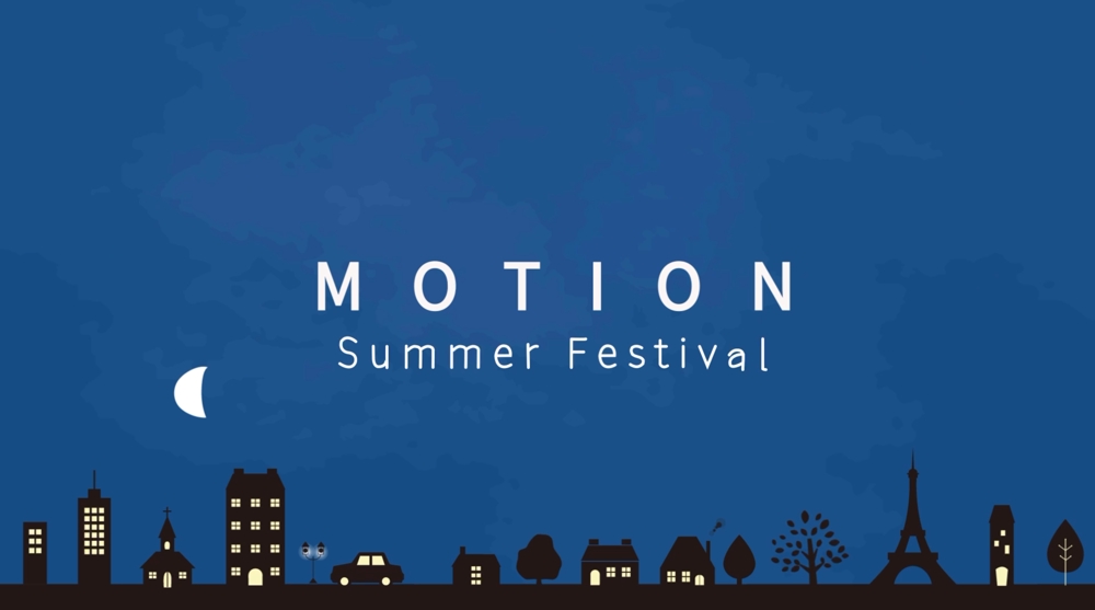 「Motion Summer Festival」を制作しました