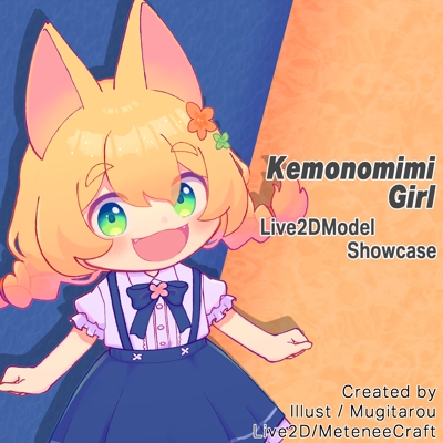 【Live2DRigging 】KemonomimiGirlLive2D【Showcase20】