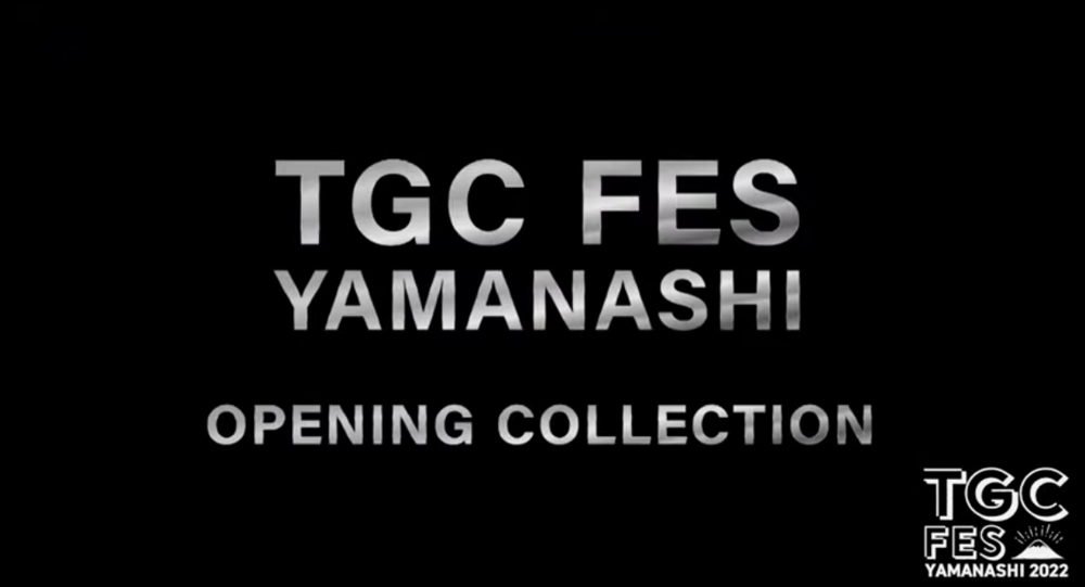TGCフェス山梨OPENING COLLEATION