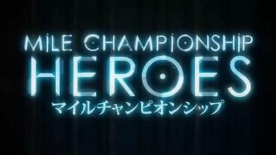 マルイチャンピオンシップ　〜HEROS〜