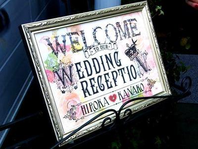 結婚式のウェルカムボード
