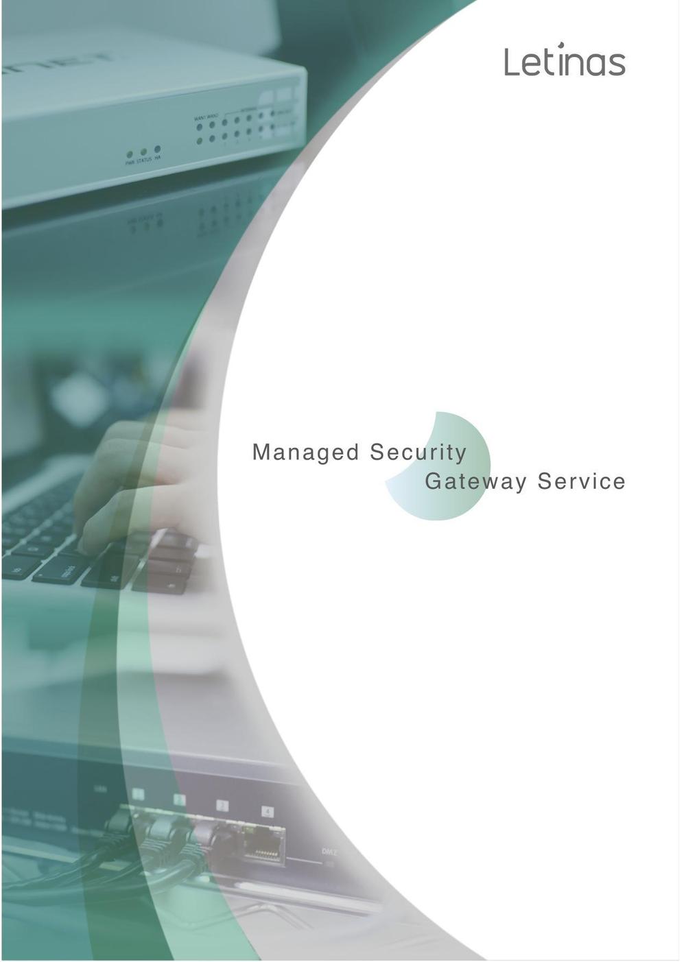 Managed Security Gateway Service 