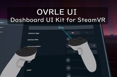 SteamVR ダッシュボード UI キットを Unity Asset Store でリリースしました
