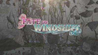 Fate of windshift制作しました