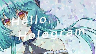 [Hello,Hologram/健康に気を使いたい女]御依頼分オリジナルMVを制作しました