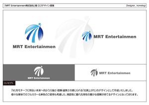 kometogi (kometogi)さんの福岡のMRT Entertainment株式会社のロゴ作成への提案