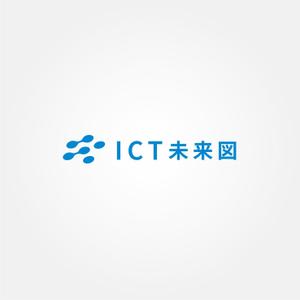 tanaka10 (tanaka10)さんの新規開設ブログサイト「ICT未来図」のロゴへの提案