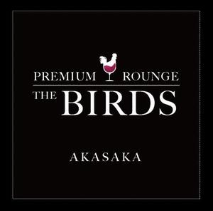 soredeさんの新しいタイプの焼鳥屋「PREMIUM 鳥 ROUNGE　THE BIRDS AKASAKA」のロゴ作成への提案