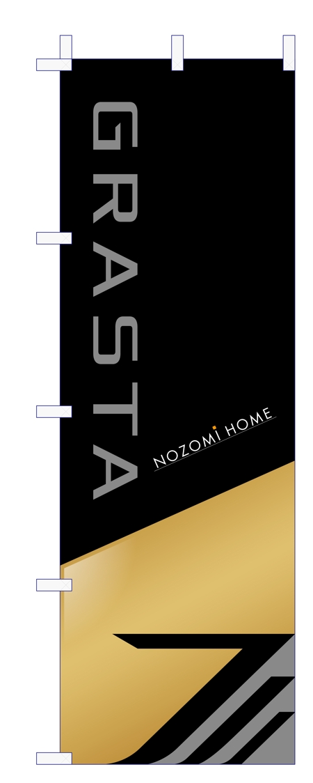 Yamashita.Design (yamashita-design)さんのNOZOMI HOME新商品　ワンランク上の上質空間「GRASTA　グラスタ」のぼり旗デザインへの提案