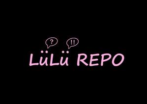 齋藤の旦那 (hinadanna)さんの新規メディア『LüLü REPO（ルルレポ）』のロゴ作成への提案