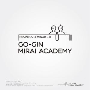 sklibero (sklibero)さんの地銀のセミナーブランド「GO-GIN MIRAI ACADEMY」のロゴへの提案