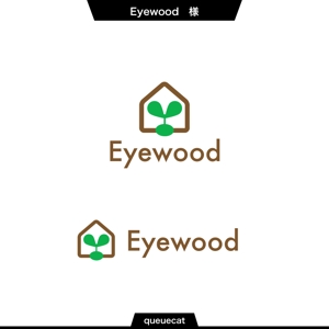 queuecat (queuecat)さんの住宅会社の社名「Eyewood株式会社」のロゴへの提案