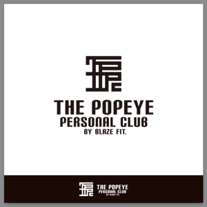 slash (slash_miyamoto)さんのプライベートジム「THE POPEYE Personal Club by BLAZE FIT.」ロゴへの提案
