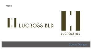 s-design (sorao-1)さんの新規建築６階建てオフィスビル名称「ＬＵＣＲＯＳＳ　ＢＬＤ」（ラクロス　ビルディング）のロゴへの提案