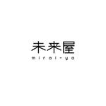 FURCRAEA.TOKYO (nobolu_technicalart)さんの新設法人「未来屋」のロゴ制作への提案