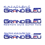 UxieTaylor (UxieTaylor)さんのNewYork style buffet hole「 GRAND BLEU 」のロゴへの提案