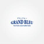 tanaka10 (tanaka10)さんのNewYork style buffet hole「 GRAND BLEU 」のロゴへの提案