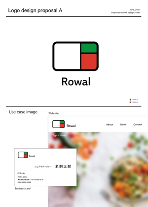ONE design. (ONEDESIGN)さんの給食会社「Rowal」社名ロゴ作成への提案