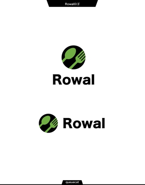 queuecat (queuecat)さんの給食会社「Rowal」社名ロゴ作成への提案
