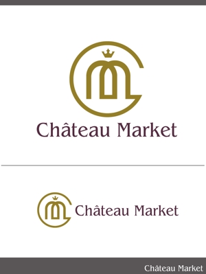 CF-Design (kuma-boo)さんの高級食材オンラインストア「Château Market」のロゴへの提案