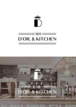 kitami723 (misakixxx03)さんの洋菓子店が展開するカフェ『D'OR. & KITCHEN』のロゴへの提案