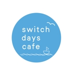 Yu-mu design (Yu-mu)さんのカフェ「Switch days cafe」のロゴへの提案