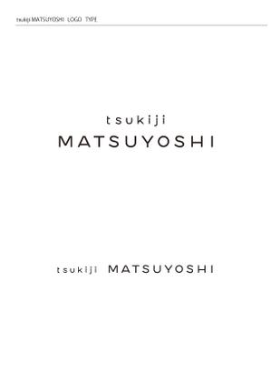 design_design_design (t2oecdt)さんの食品関係会社「株式会社つきぢ松吉志」のアルファベットロゴ　tsukiji MATSUYOSHIへの提案