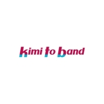yusa_projectさんのガールズバンド「kimi to band」のロゴへの提案