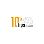 yu (s_yurika_333)さんの個人英語スクール・パーソナルトレーナー「10’s Tips of English」のロゴへの提案