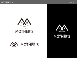 Y's Factory (ys_factory)さんの新築注文住宅　「MOTHER’S」のロゴへの提案