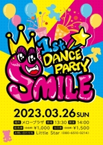 take_run (take_run)さんのダンスの発表会　「1st DANCE PARTY"SMILE"」のポスターデザイン案への提案