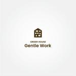 tanaka10 (tanaka10)さんの注文住宅　ORDER HOUSE Gentle　Workのロゴへの提案