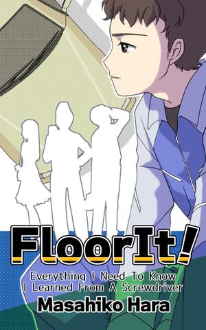 びたみん ()さんの世界11カ国で配信される電子書籍「FloorIt！」のカバーデザイン（アニメ調）への提案
