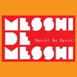 じゃぱんじゃ (japanja)さんのケータリングカー（キッチンカー）　Messhi De Messhi　の　ロゴへの提案
