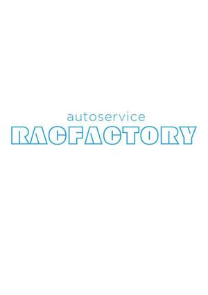 moritomizu (moritomizu)さんの自動車修理メインの会社ロゴ 「auto servirce RAC FACTORY」への提案