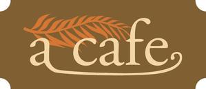 kuro shiro ()さんのカフェ「a cafe」のロゴマークへの提案